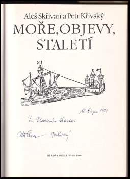 Aleš Skřivan: Moře, objevy, staletí