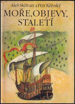 Moře, objevy, staletí