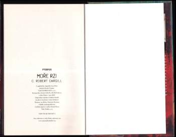 C. Robert Cargill: Moře rzi