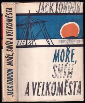 Moře, sníh a velkoměsta