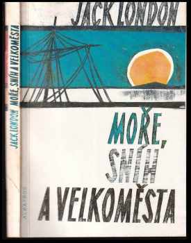 Moře, sníh a velkoměsta