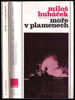 Miloš Hubáček: Moře v plamenech