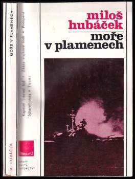 Miloš Hubáček: Moře v plamenech