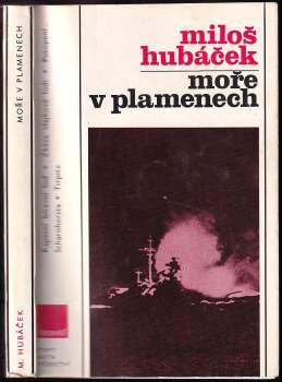 Miloš Hubáček: Moře v plamenech