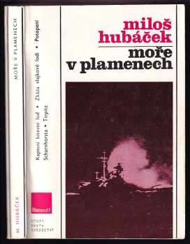 Moře v plamenech - Miloš Hubáček (1983, Panorama) - ID: 804086