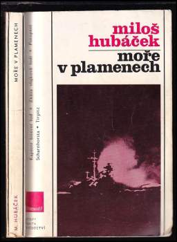Moře v plamenech - Miloš Hubáček (1983, Panorama) - ID: 779057