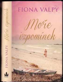 Fiona Valpy: Moře vzpomínek