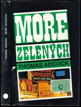 Thomas Larry Adcock: Moře zelených
