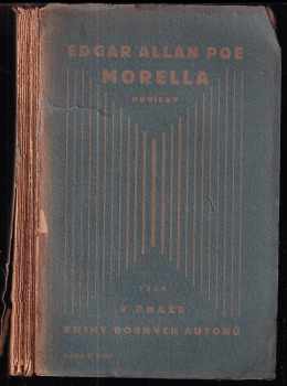 Morella : Povídky - Edgar Allan Poe (1919, K. Neumannová) - ID: 735527