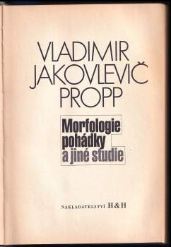 Vladimir Jakovlevič Propp: Morfologie pohádky a jiné studie