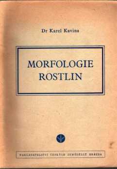 Karel Kavina: Morfologie rostlin