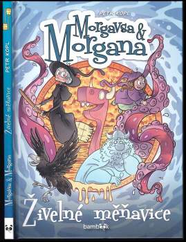 Petr Kopl: Morgavsa & Morgana