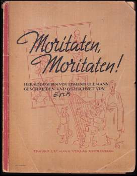 Moritaten, Moritaten!