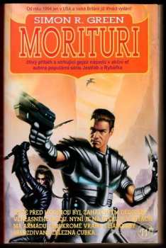 Simon R Green: Morituri