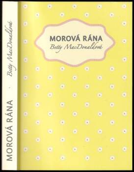 Betty MacDonald: Morová rána
