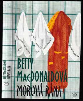 Betty MacDonald: Morová rána