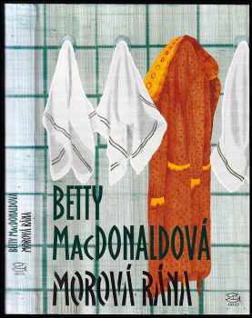 Betty MacDonald: Morová rána