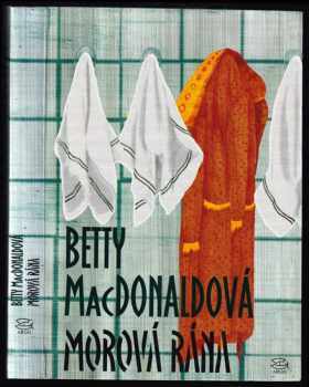 Betty MacDonald: Morová rána