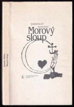 Jaroslav Seifert: Morový sloup