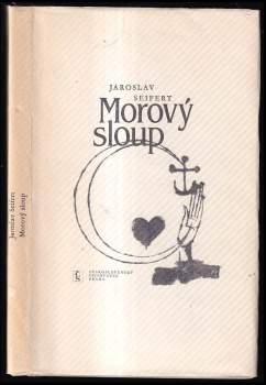 Jaroslav Seifert: Morový sloup