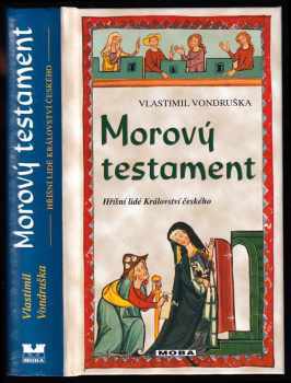 Vlastimil Vondruška: Morový testament