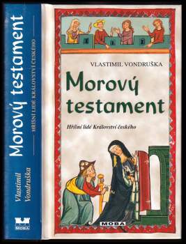 Vlastimil Vondruška: Morový testament