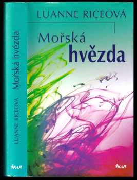 Luanne Rice: Mořská hvězda