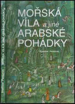 Mořská víla a jiné arabské pohádky