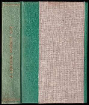 Mořský vlk : román - Jack London (1920, Jos. R. Vilímek) - ID: 802077