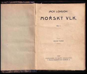 Jack London: Mořský vlk - díl I a II
