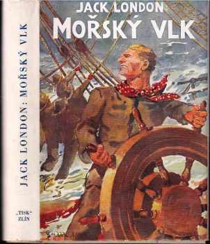 Jack London: Mořský vlk