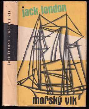 Jack London: Mořský vlk