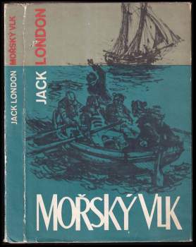 Jack London: Mořský vlk
