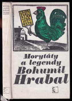 Morytáty a legendy - Bohumil Hrabal (1968, Československý spisovatel) - ID: 53171