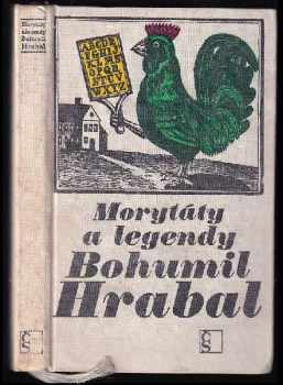 Bohumil Hrabal: Morytáty a legendy