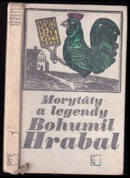 Morytáty a legendy - Bohumil Hrabal (1968, Československý spisovatel) - ID: 765373