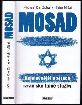 Mosad : nejslavnější operace izraelské tajné služby