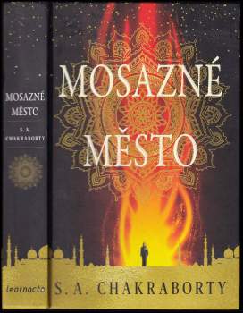 S. A Chakraborty: Mosazné město