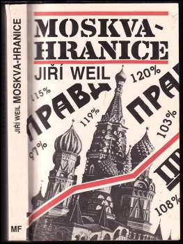 Jiří Weil: Moskva-hranice
