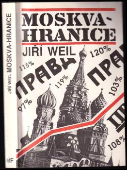 Jiří Weil: Moskva-hranice