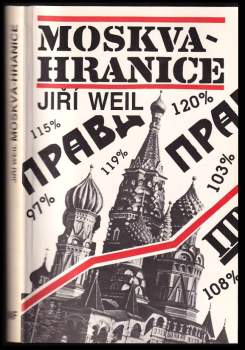 Jiří Weil: Moskva-hranice