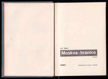 Jiří Weil: Moskva-hranice