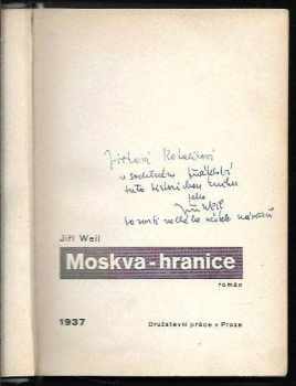Jiří Weil: Moskva-hranice