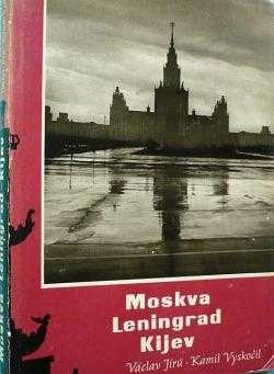 Moskva - Leningrad - Kijev