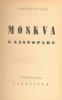 Václav Tille: Moskva v listopadu