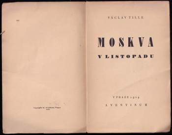 Václav Tille: Moskva v listopadu