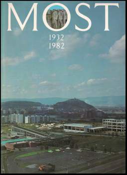 Heide Mannlová: Most 1932-1982
