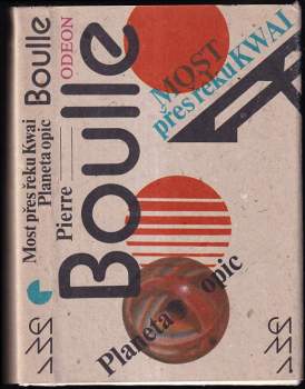 Most přes řeku Kwai ; Planeta opic