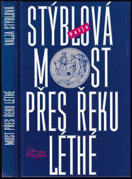 Most přes řeku Léthé