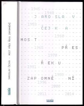 Most přes řeku zapomnění